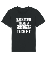 Faster than a speeding ticket Tricou mânecă scurtă Unisex Rocker