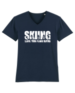 Sporturi de iarnă - Skiing - leave your fears behind Tricou mânecă scurtă guler V Bărbat Presenter