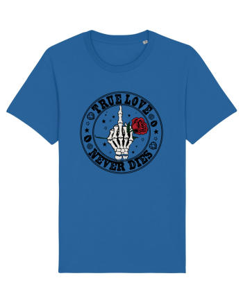 True Love Never Dies Royal Blue