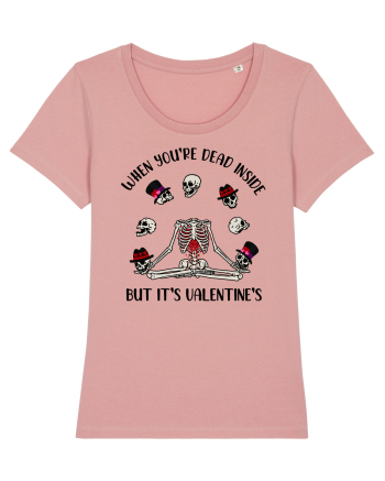 When You're Dead Inside But It's Valentine's Canyon Pink