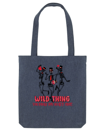 Wild Thing You Make My Heart Sing Midnight Blue