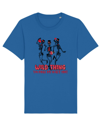 Wild Thing You Make My Heart Sing Royal Blue