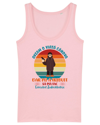 M-am făcut executor judecătoresc - ea Cotton Pink