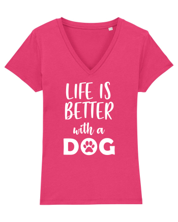 Life is better wit ha dog Raspberry