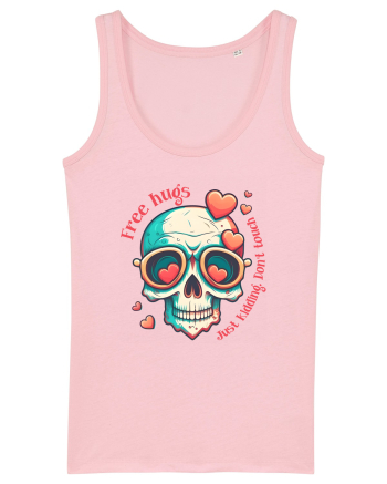 Free Hugs Just Kidding Don't Touch Cotton Pink