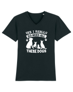 I need all these dogs Tricou mânecă scurtă guler V Bărbat Presenter