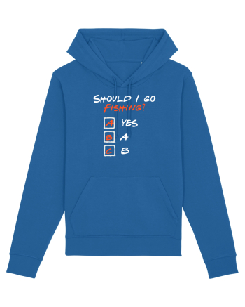 Should I go fishing? Royal Blue