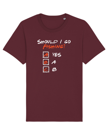Should I go fishing? Burgundy