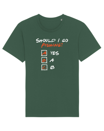 Should I go fishing? Bottle Green