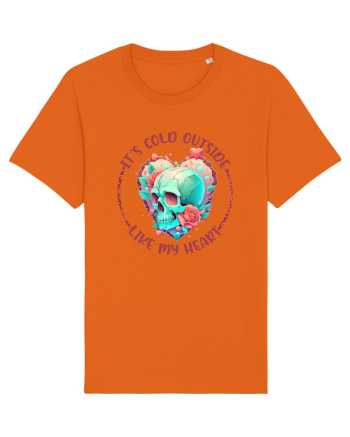 It's Cold Outside Like My Heart Bright Orange