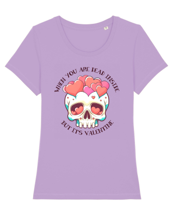 When You Are Dead Inside But It's Valentine Lavender Dawn