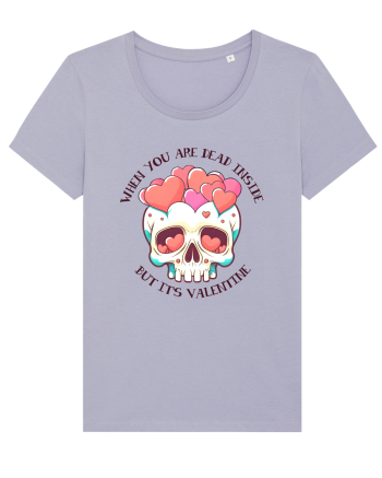 When You Are Dead Inside But It's Valentine Lavender