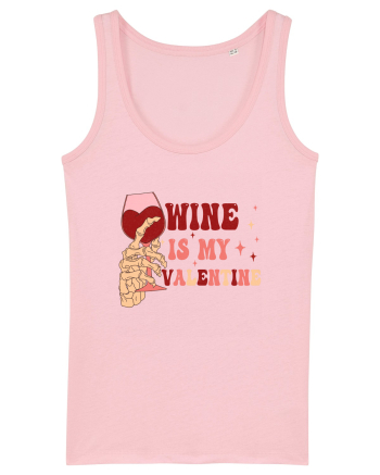 Wine Is My Valentine Cotton Pink