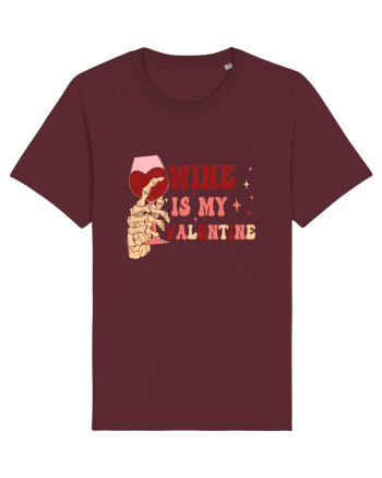 Wine Is My Valentine Burgundy