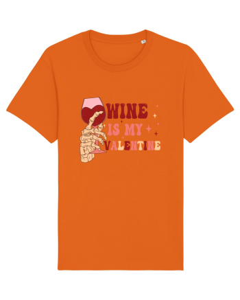 Wine Is My Valentine Bright Orange