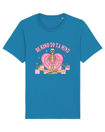 Be Kind To Ya Mind Azur
