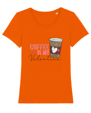 Coffee Is My Valentine Bright Orange