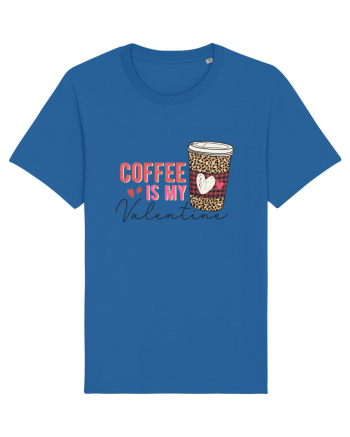 Coffee Is My Valentine Royal Blue