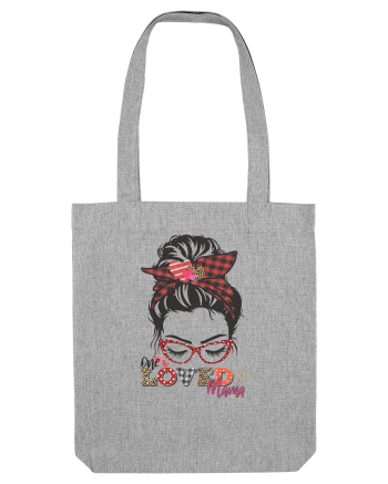 One Loved Mama Heather Grey