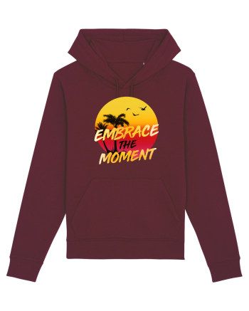Embrace the moment Burgundy