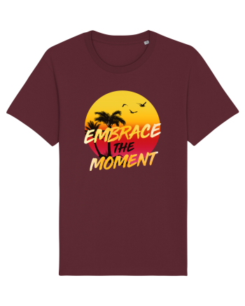 Embrace the moment Burgundy