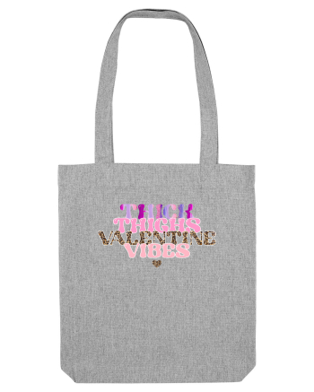 Thick Thighs Valentine Vibes Heather Grey