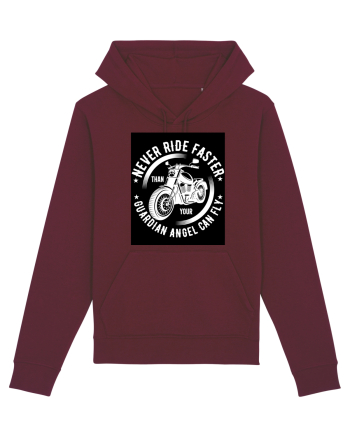 Never ride faster than your  Guardian Angel can fly Burgundy