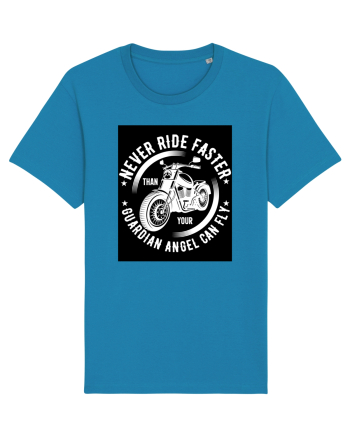 Never ride faster than your  Guardian Angel can fly Azur