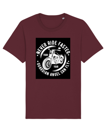 Never ride faster than your  Guardian Angel can fly Burgundy