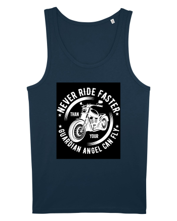 Never ride faster than your  Guardian Angel can fly Navy