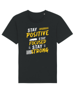 Positive Focused Strong Tricou mânecă scurtă Unisex Rocker