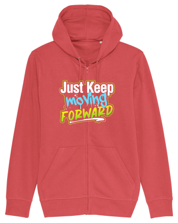 Just keep moving forward Carmine Red
