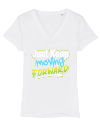 Just keep moving forward White