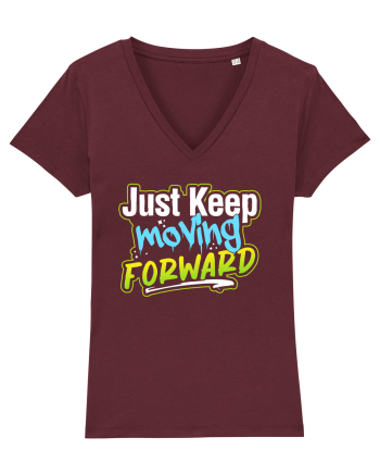 Just keep moving forward Burgundy