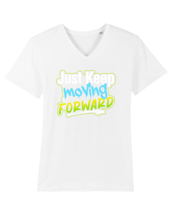 Just keep moving forward White