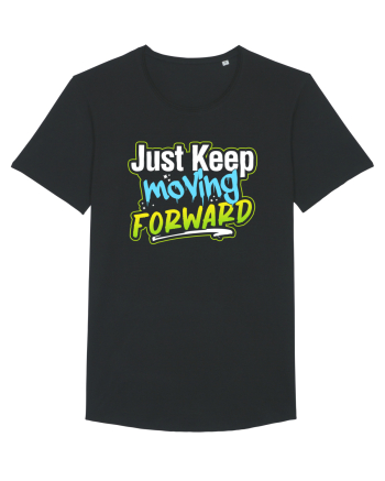 Just keep moving forward Black