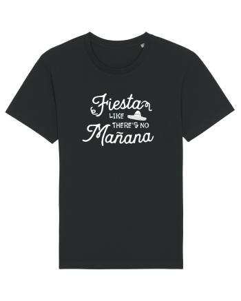 Fiesta like there is no manana Black