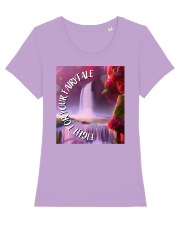 FIGHT FOR YOUR FAIRYTALE Lavender Dawn