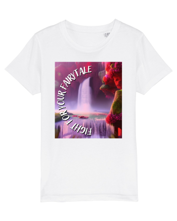 FIGHT FOR YOUR FAIRYTALE White