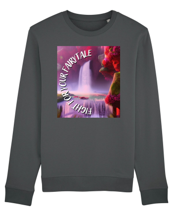 FIGHT FOR YOUR FAIRYTALE Anthracite