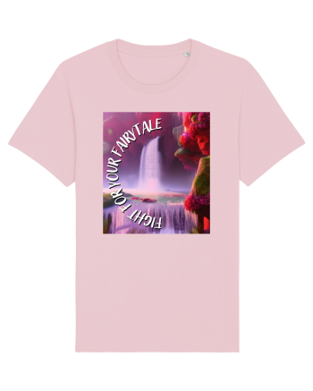 FIGHT FOR YOUR FAIRYTALE Cotton Pink