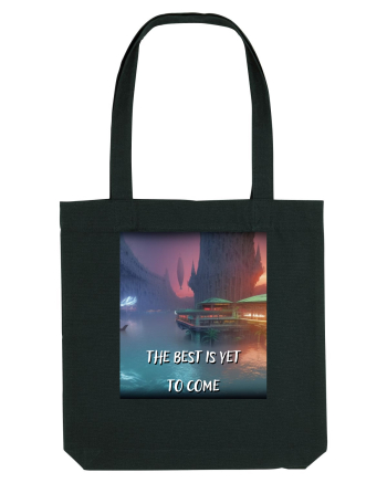 THE BEST IS YET TO COME Black