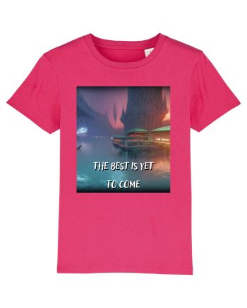 THE BEST IS YET TO COME Raspberry