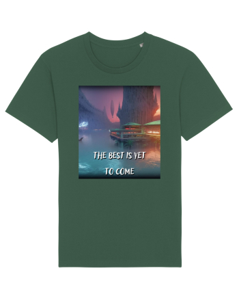 THE BEST IS YET TO COME Bottle Green