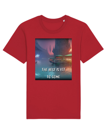 THE BEST IS YET TO COME Red