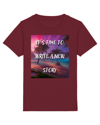 IT S TIME TO WRITE A NEW STORY Burgundy