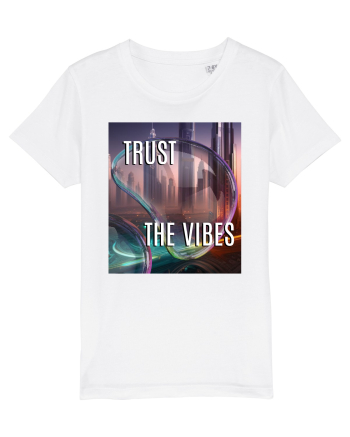 TRUST THE VIBES White