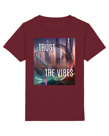 TRUST THE VIBES Burgundy