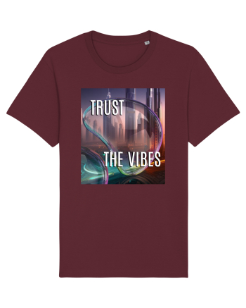 TRUST THE VIBES Burgundy