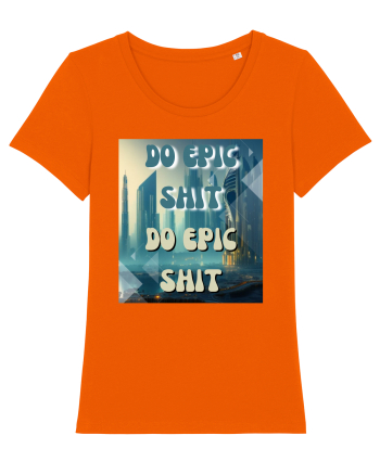 DO EPIC SHIT X2 Bright Orange